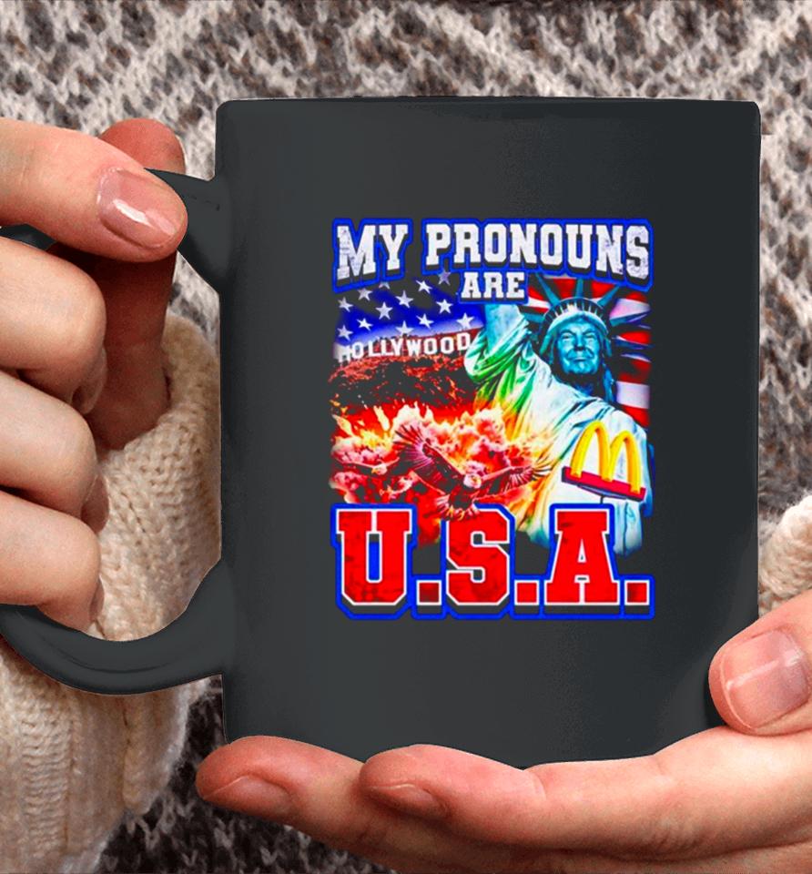 Donald Trump My Pronouns Are U.s.a. Coffee Mug