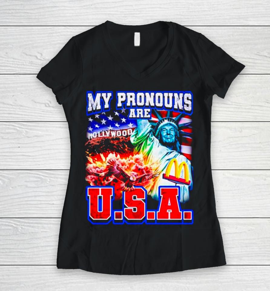 Donald Trump My Pronouns Are U.s.a. Women V-Neck T-Shirt