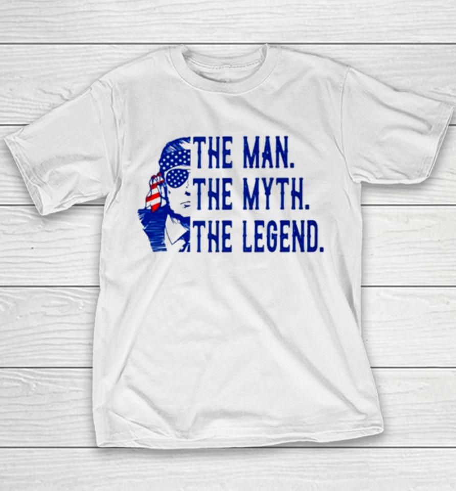 Donald Trump The Man The Myth The Legend Usa Flag Youth T-Shirt