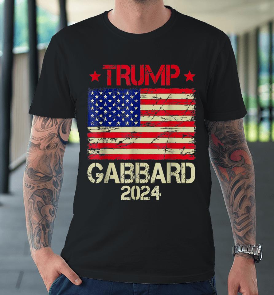 Donald Trump Tulsi Gabbard 2024 Us Flag Premium T-Shirt