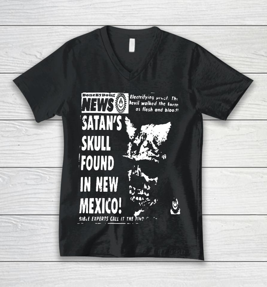 Donebydoug Shop News Satan’s Skull Found In New Mexico Unisex V-Neck T-Shirt
