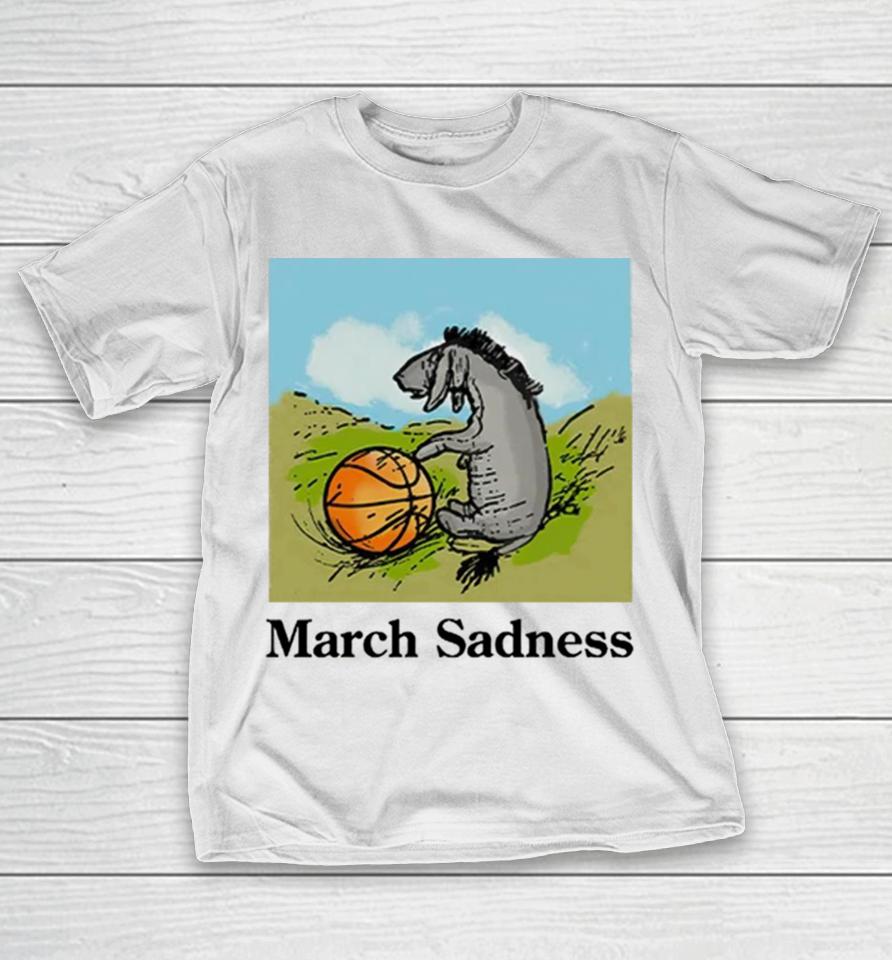 Donkey March Sadness Basketball T-Shirt