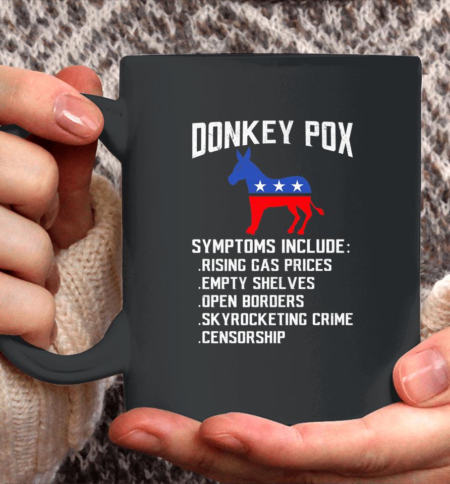 Donkey Pox Conservative Republican Anti Biden Donkeypox Coffee Mug