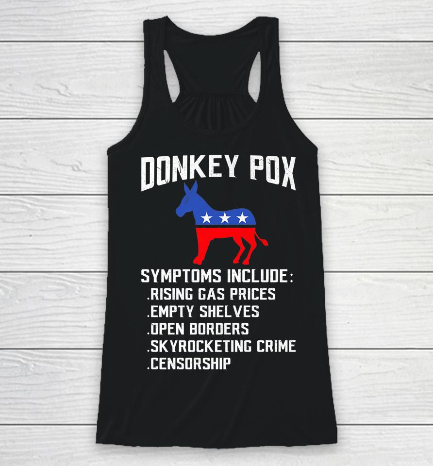 Donkey Pox Conservative Republican Anti Biden Donkeypox Racerback Tank