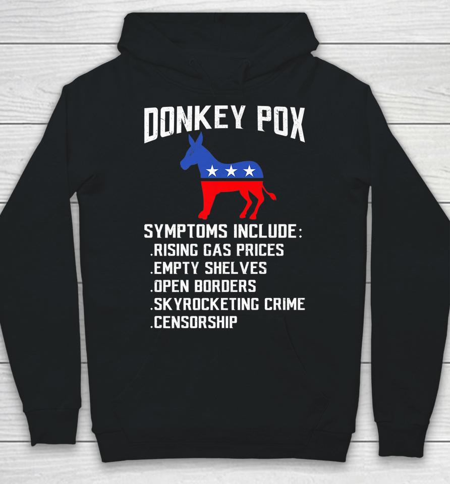 Donkey Pox Conservative Republican Anti Biden Donkeypox Hoodie