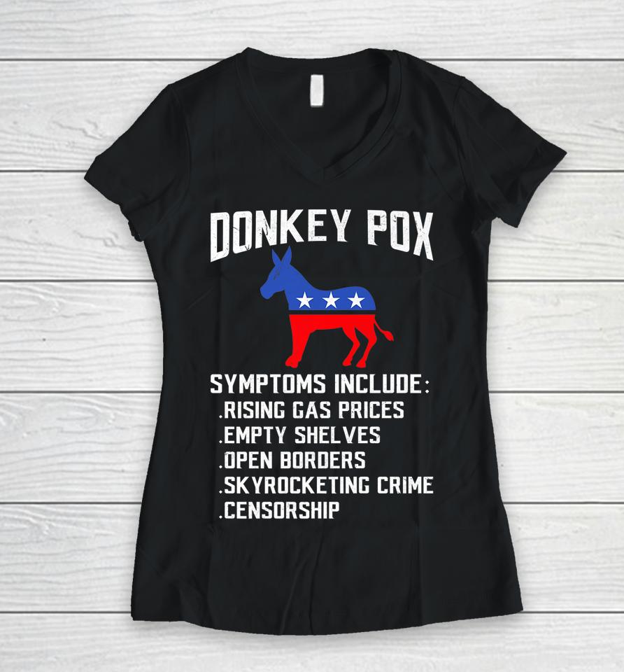 Donkey Pox Conservative Republican Anti Biden Donkeypox Women V-Neck T-Shirt