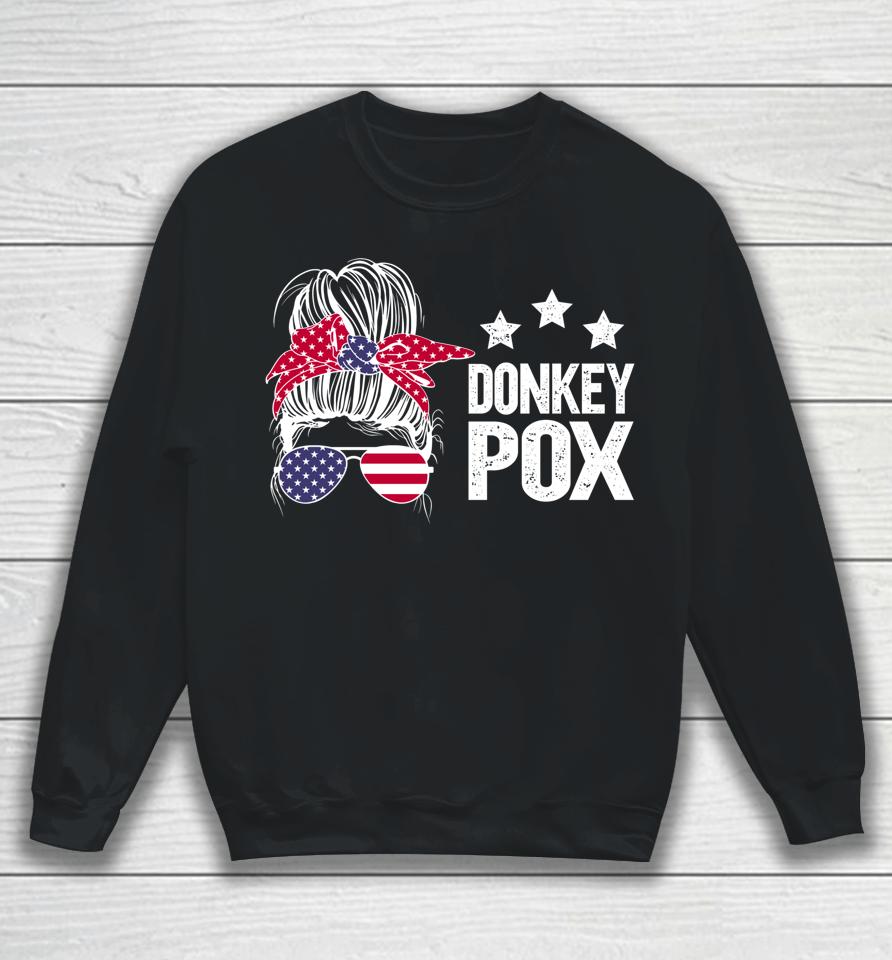 Donkey Pox Messy Bun Sweatshirt