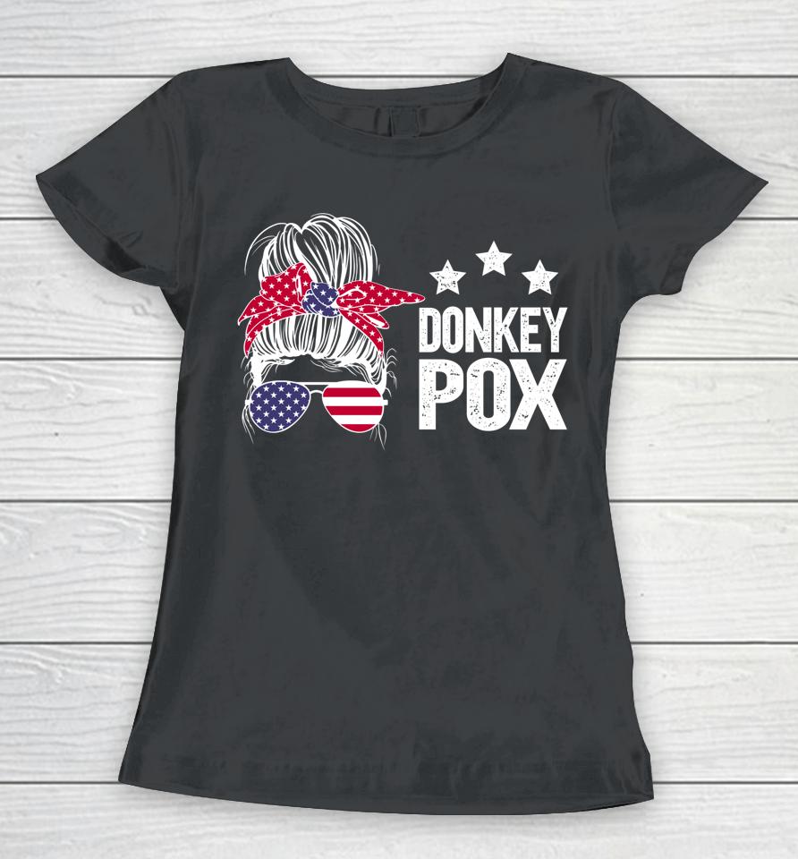 Donkey Pox Messy Bun Women T-Shirt