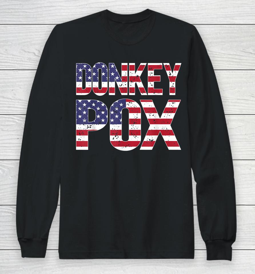 Donkey Pox Long Sleeve T-Shirt