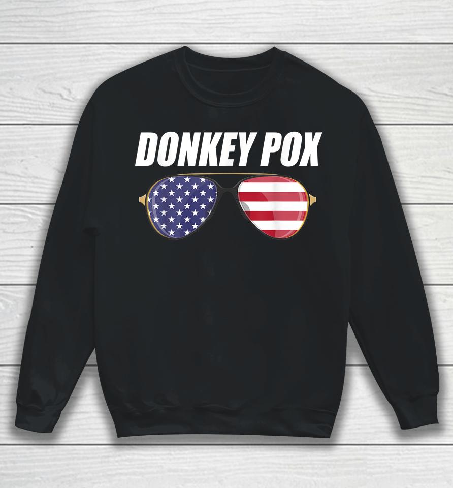 Donkey Pox Sweatshirt