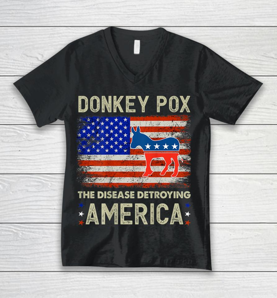 Donkey Pox The Disease Destroying America Donkeypox Unisex V-Neck T-Shirt