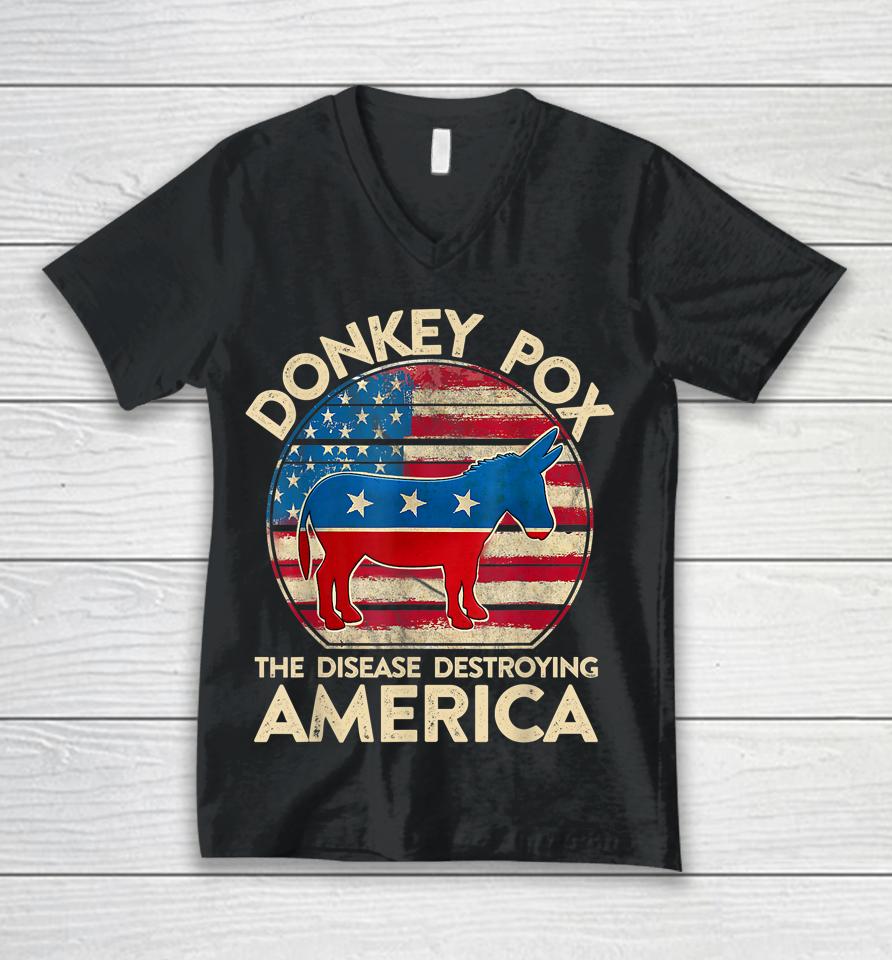 Donkey Pox The Disease Destroying America Funny Anti Biden Unisex V-Neck T-Shirt
