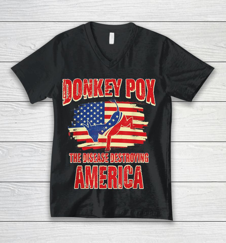 Donkey Pox The Disease Destroying America Usa Donkeypox Unisex V-Neck T-Shirt