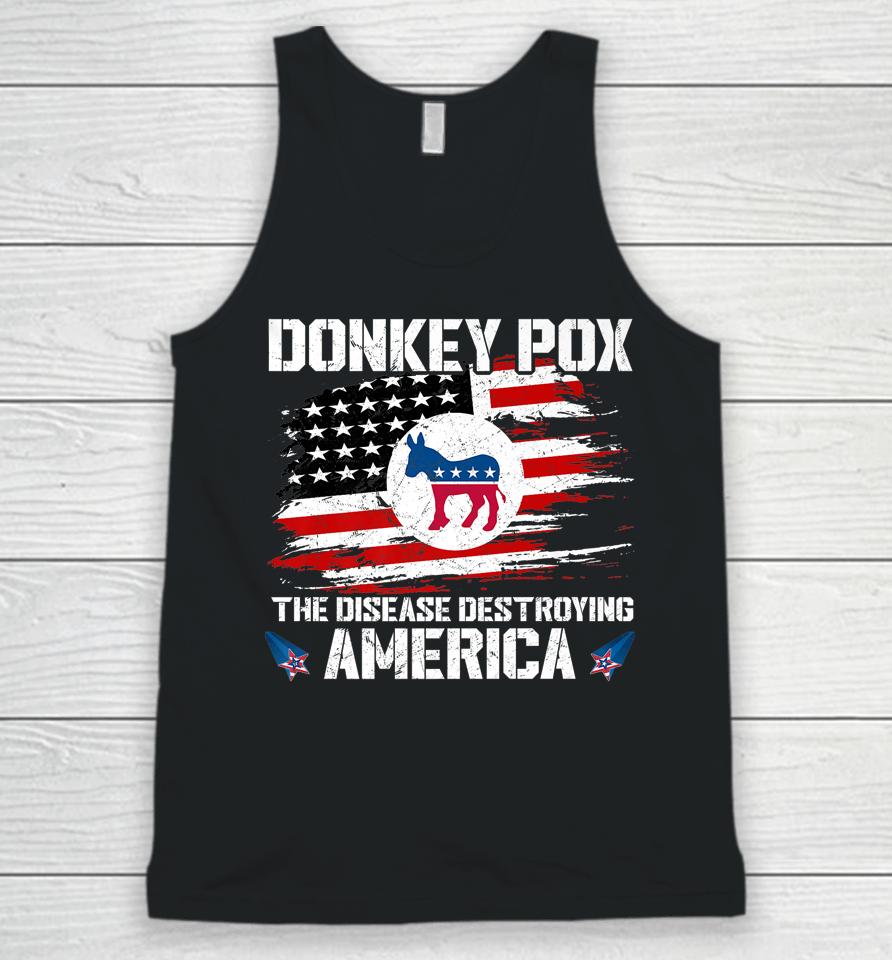 Donkey Pox The Disease Destroying America Usa Flag Unisex Tank Top