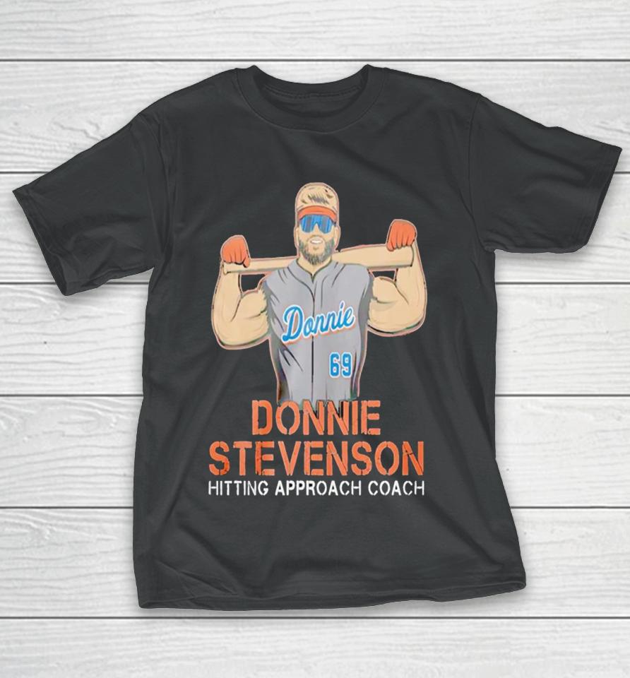 Donnie Stevenson Hitting Approach Coach Baseball T-Shirt
