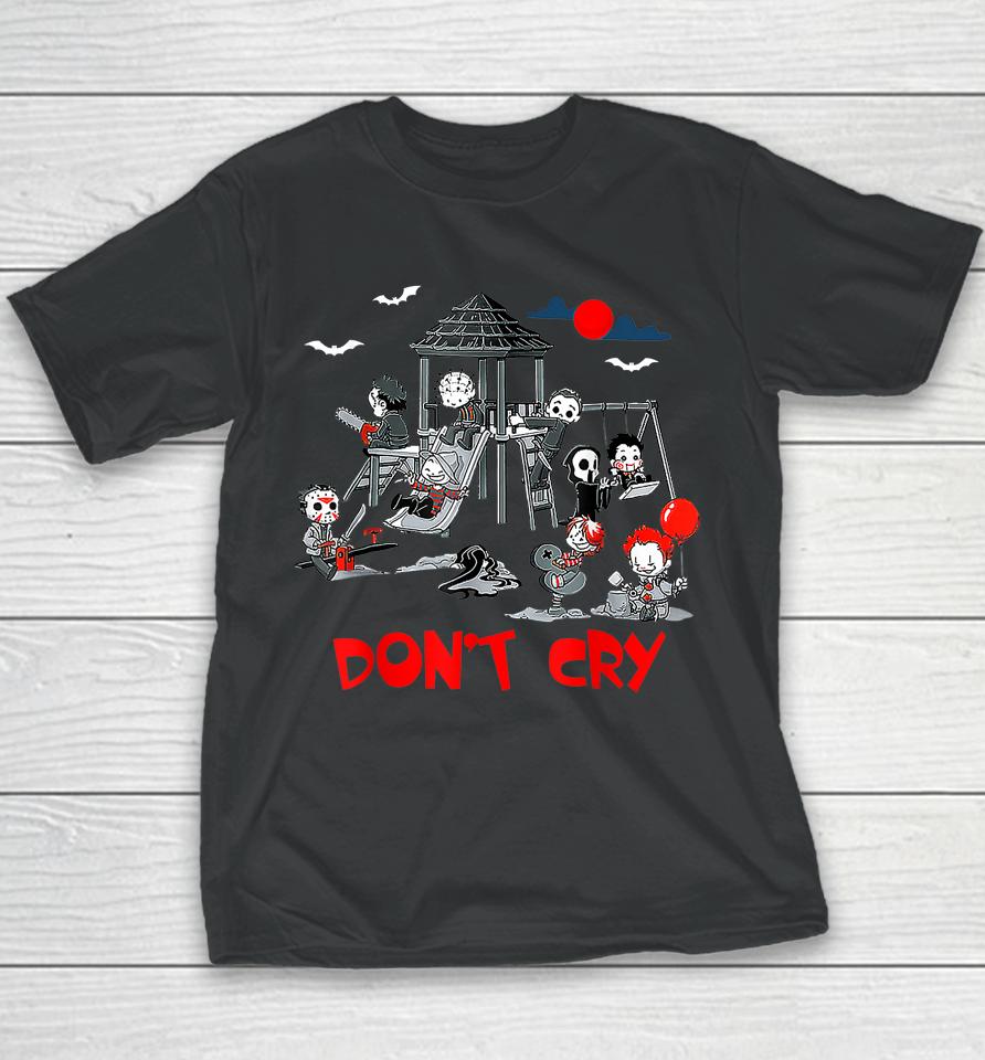 Don't Cry Horror Clubhouse In Park Halloween Youth T-Shirt