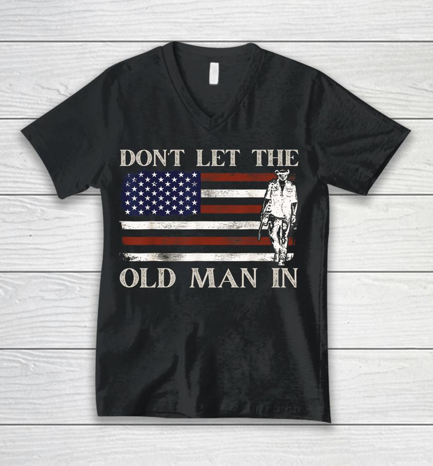 Don't Let The Old Man In Vintage American Flag Unisex V-Neck T-Shirt
