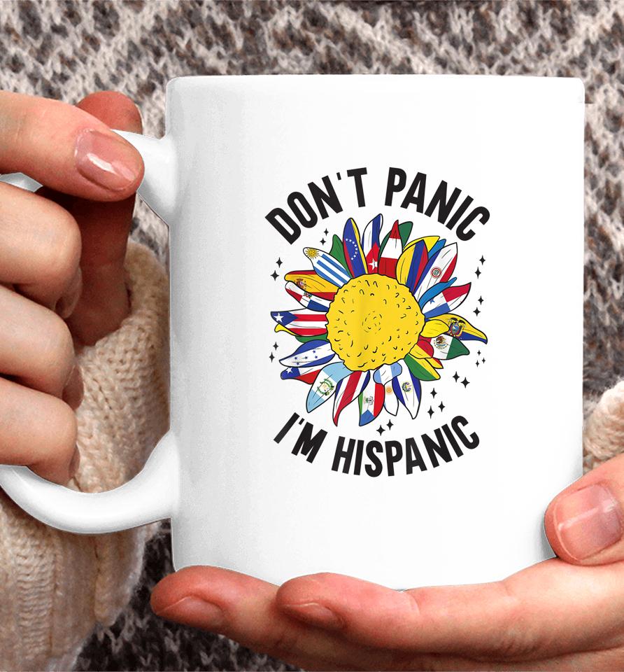 Don't Panic I'm Hispanic T-Shirt National Hispanic Heritage Month Coffee Mug