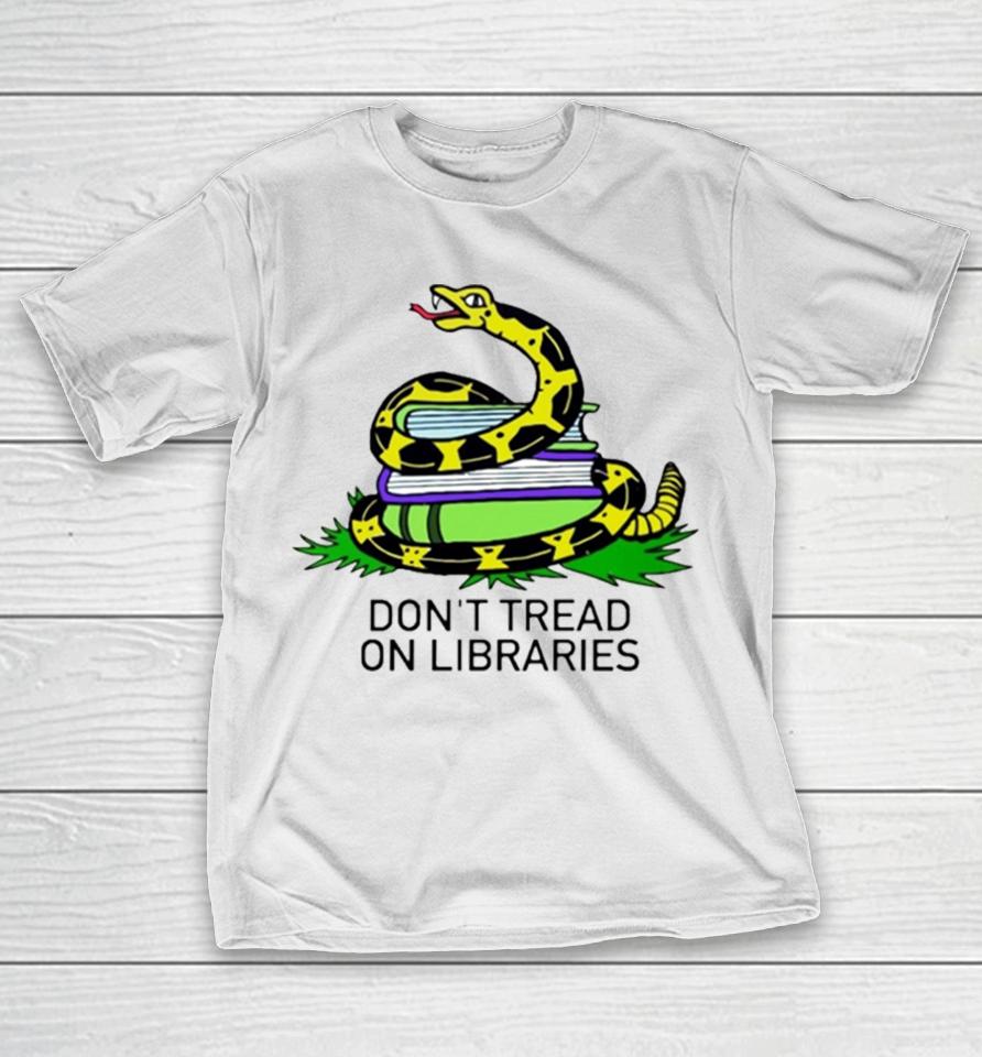 Don’t Tread On Library Book Lover T-Shirt