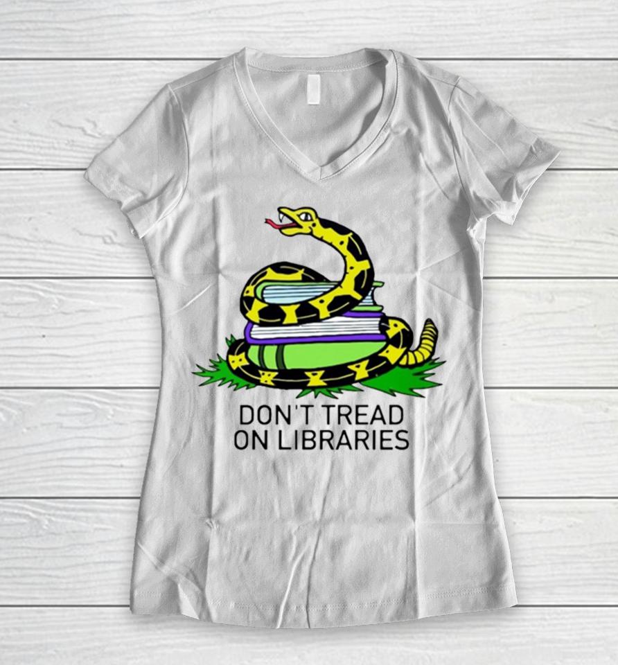 Don’t Tread On Library Book Lover Women V-Neck T-Shirt