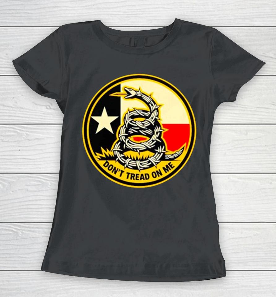 Don’t Tread On Me Texas Active Women T-Shirt