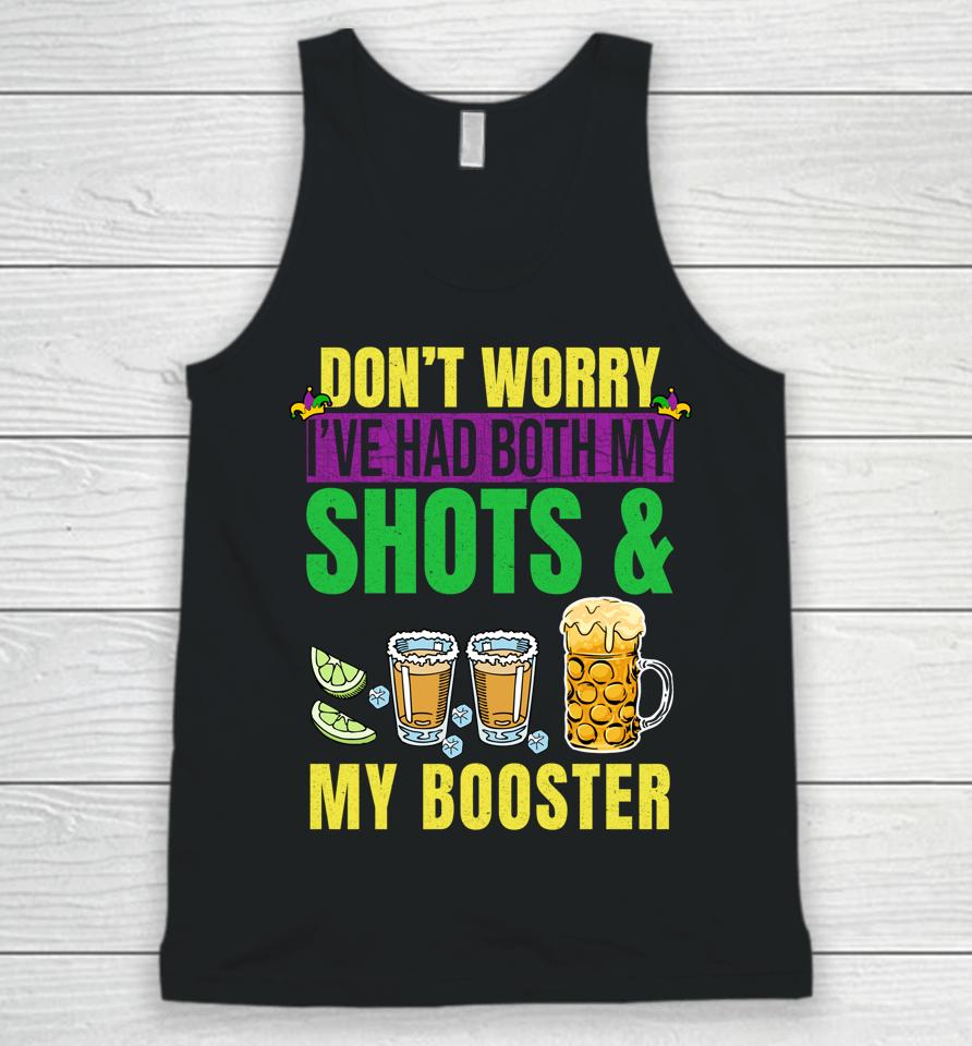 Don't Worry I've Had Both My Shots And Booster Mardi Gras Unisex Tank Top