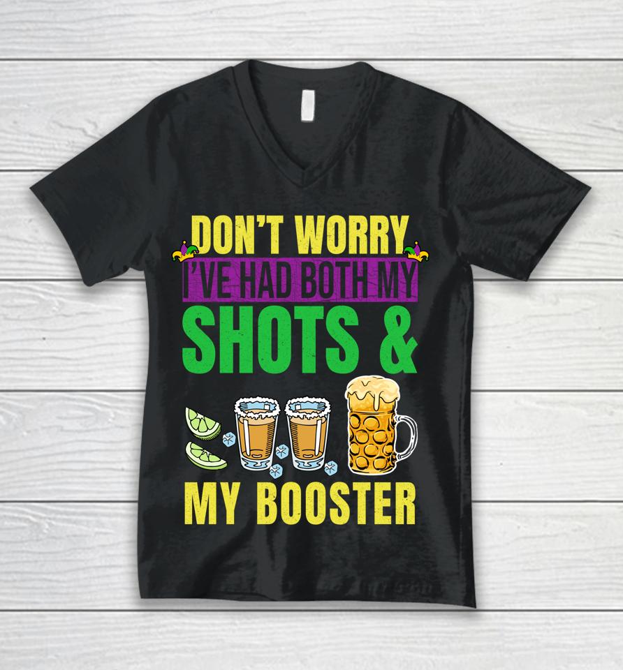 Don't Worry I've Had Both My Shots And Booster Mardi Gras Unisex V-Neck T-Shirt