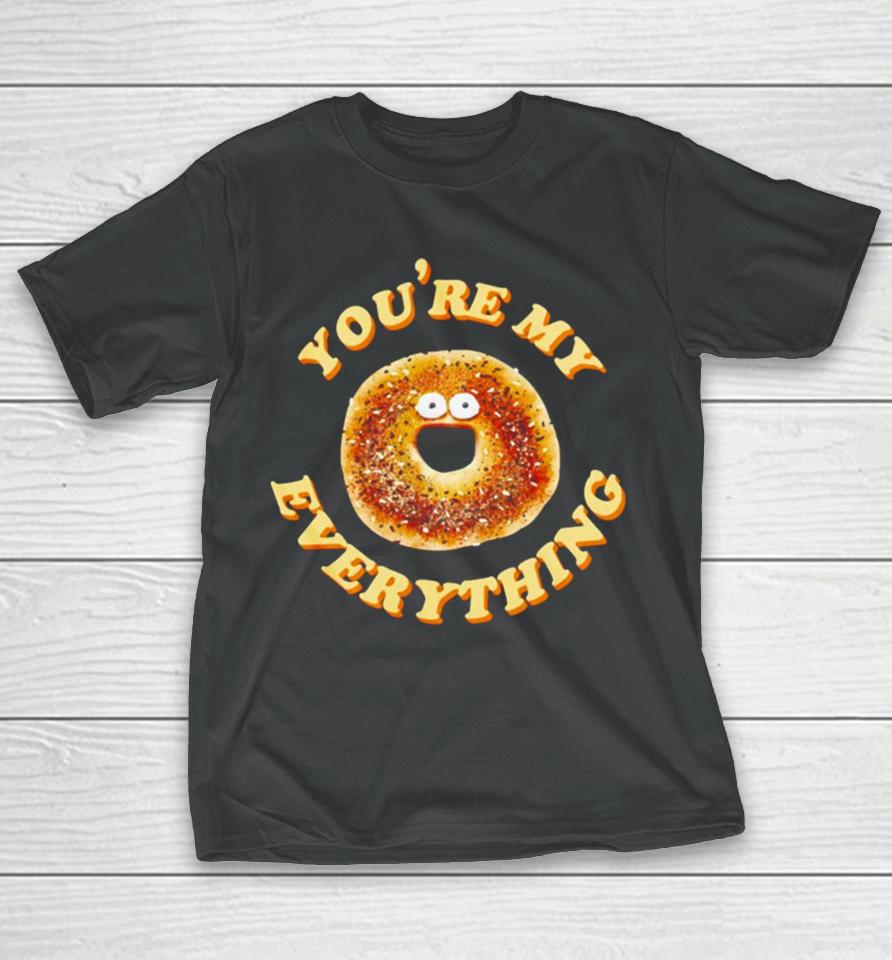 Donut You’re My Everything T-Shirt