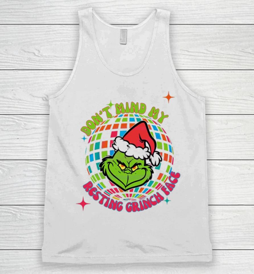 Dony Mind My Resting Grinch Face Disco Ball Unisex Tank Top