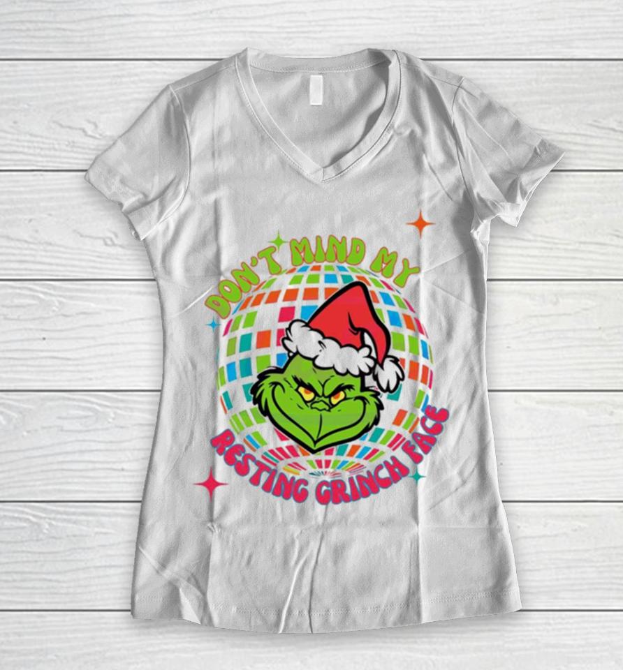 Dony Mind My Resting Grinch Face Disco Ball Women V-Neck T-Shirt