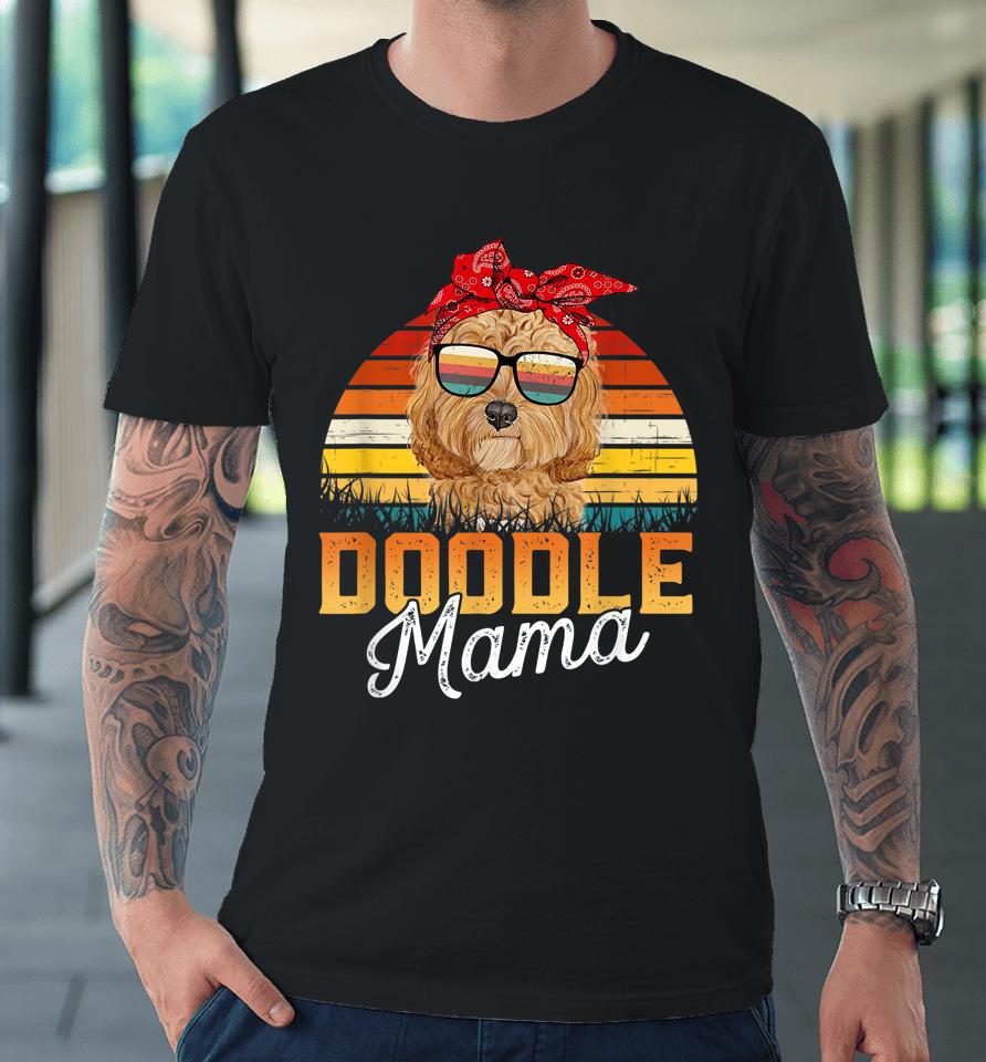 Doodle Mama Best Goldendoodle Mom Ever Mother's Day Dog Mom Premium T-Shirt