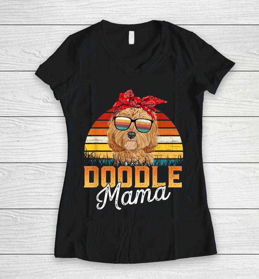 Doodle Mama Best Goldendoodle Mom Ever Mother's Day Dog Mom Women V-Neck T-Shirt