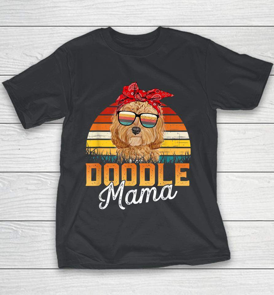 Doodle Mama Best Goldendoodle Mom Ever Mother's Day Dog Mom Youth T-Shirt