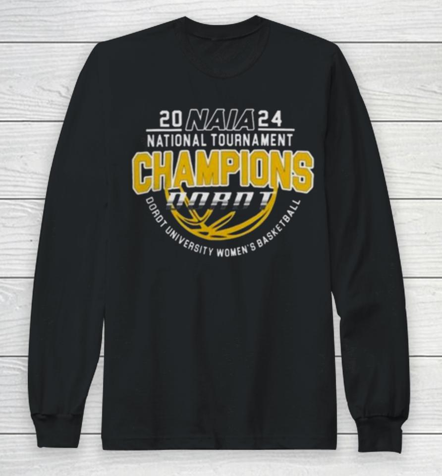 Dordt University Women’s Basketball Naia National Champions 2024 Long Sleeve T-Shirt