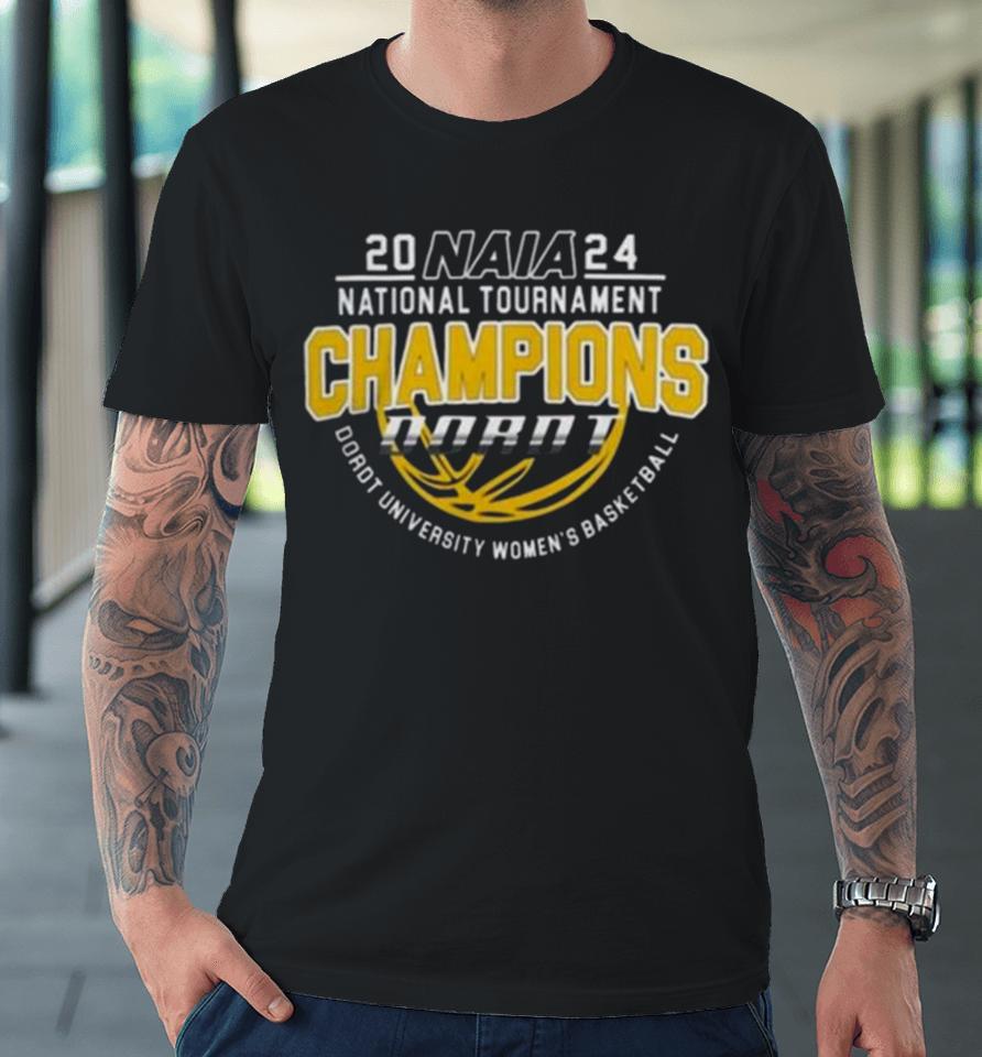 Dordt University Women’s Basketball Naia National Champions 2024 Premium T-Shirt