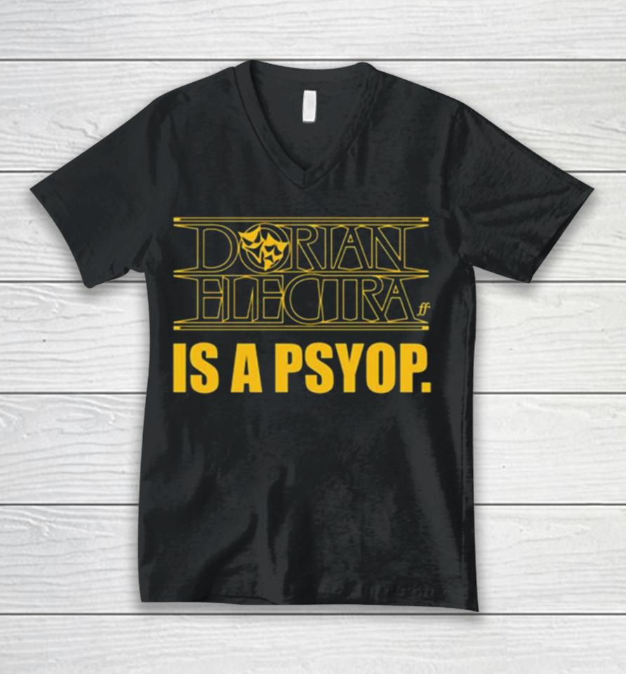 Dorian Electra Is A Psyop Unisex V-Neck T-Shirt