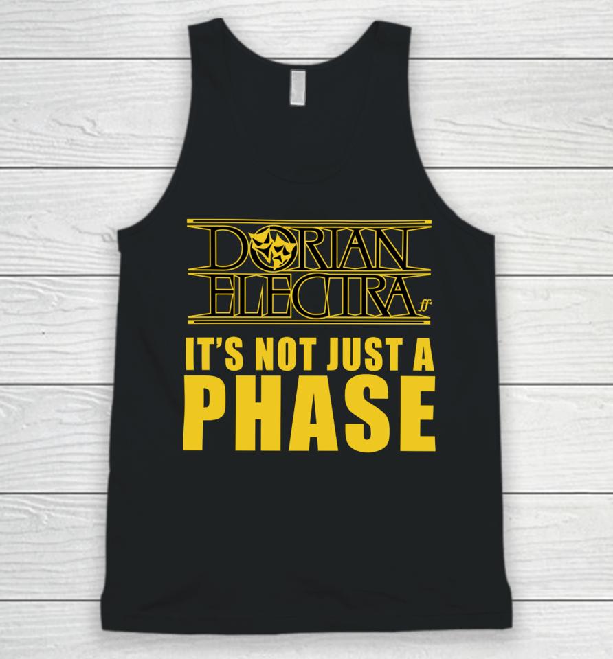 Dorian Electra It's Not Just A Phase Unisex Tank Top
