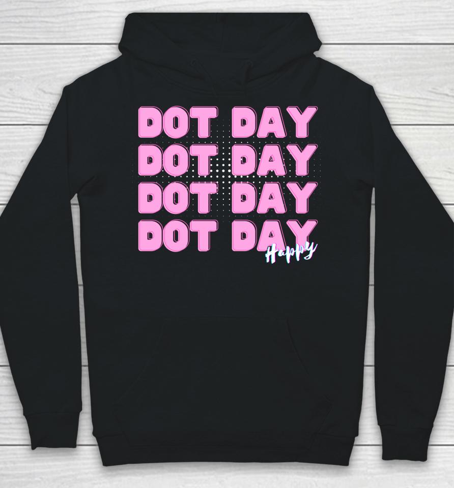 Dot Day International Your Mark Dot Day Hoodie