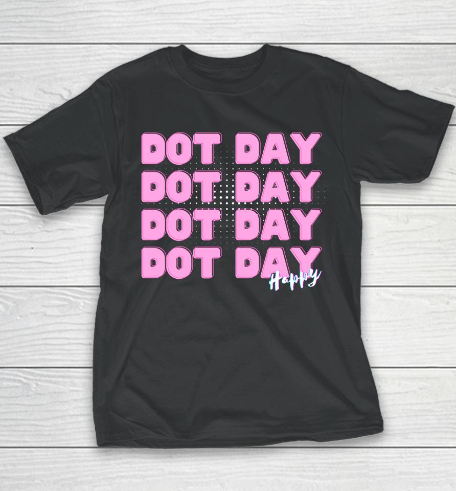 Dot Day International Your Mark Dot Day Youth T-Shirt