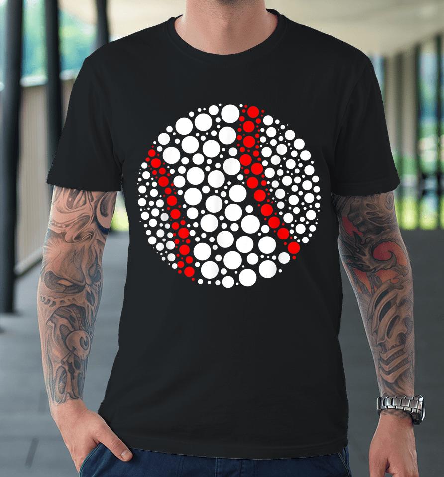 Dot Day Shirt Baseball Lover International Dot Day Polka Dot Premium T-Shirt