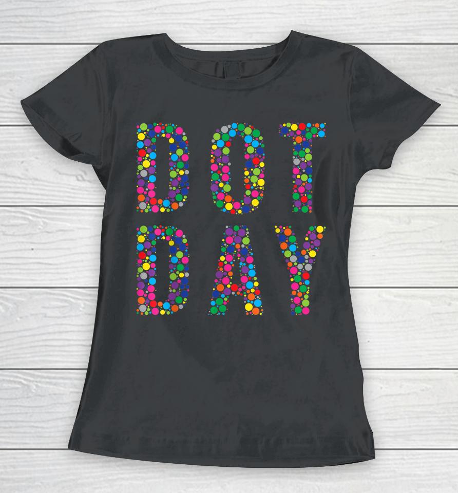 Dot Day Women T-Shirt