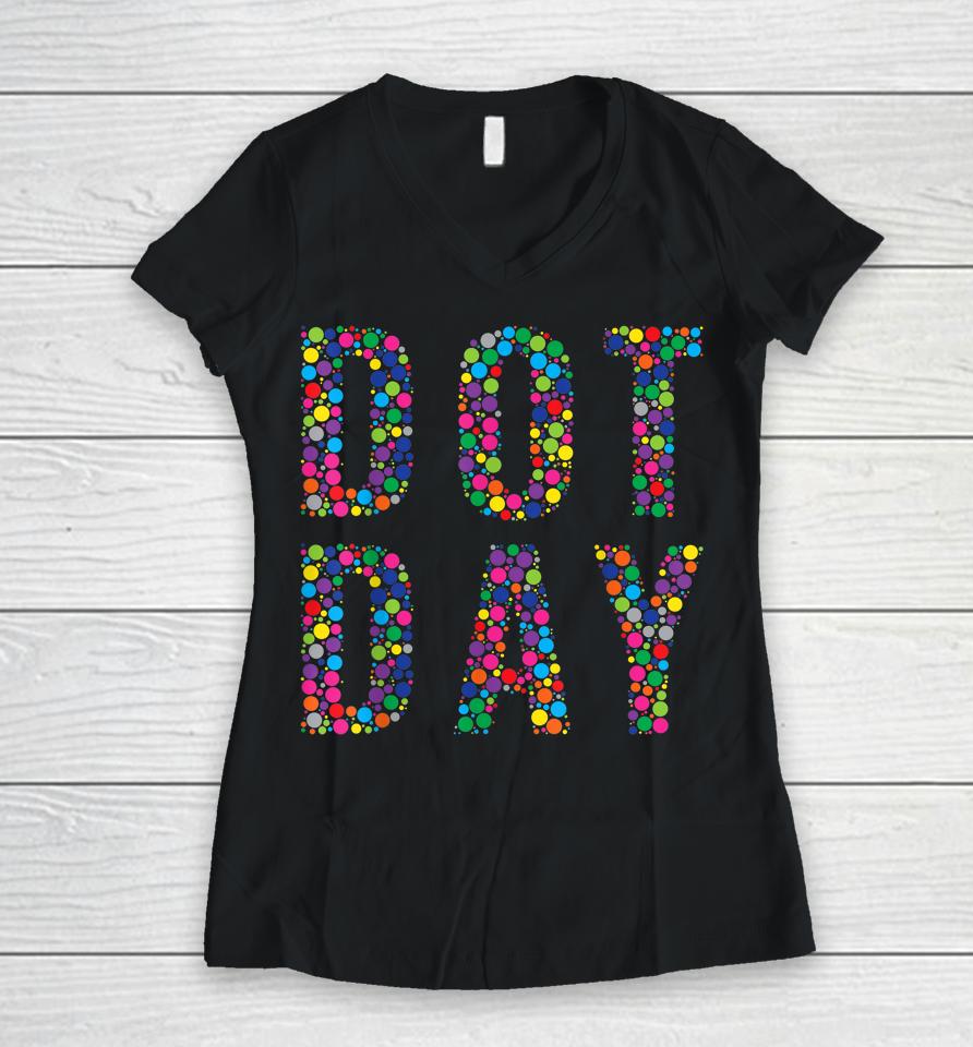 Dot Day Women V-Neck T-Shirt