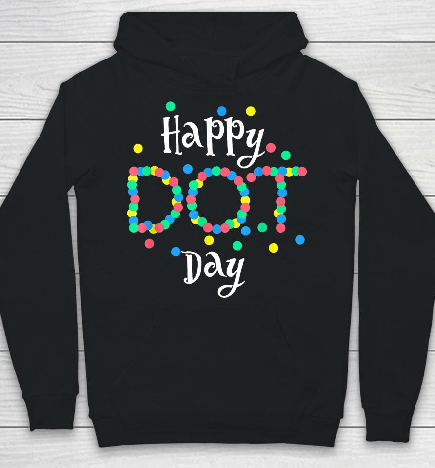 Dot Day T-Shirt International Dot Day Shirt Dot Day Hoodie