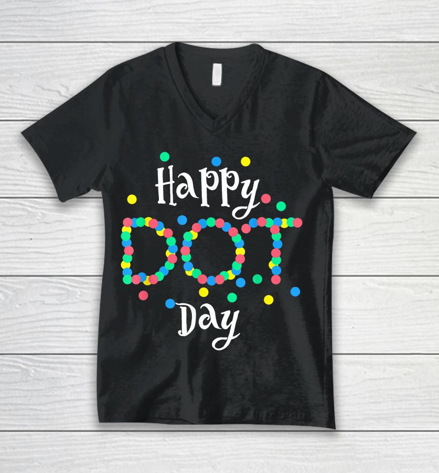 Dot Day T-Shirt International Dot Day Shirt Dot Day Unisex V-Neck T-Shirt