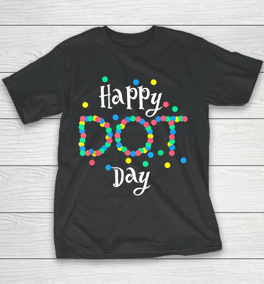 Dot Day T-Shirt International Dot Day Shirt Dot Day Youth T-Shirt