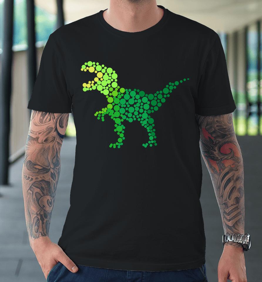 Dot Day Trexs Dinosaur Lover Polka Dot Pattern International Premium T-Shirt