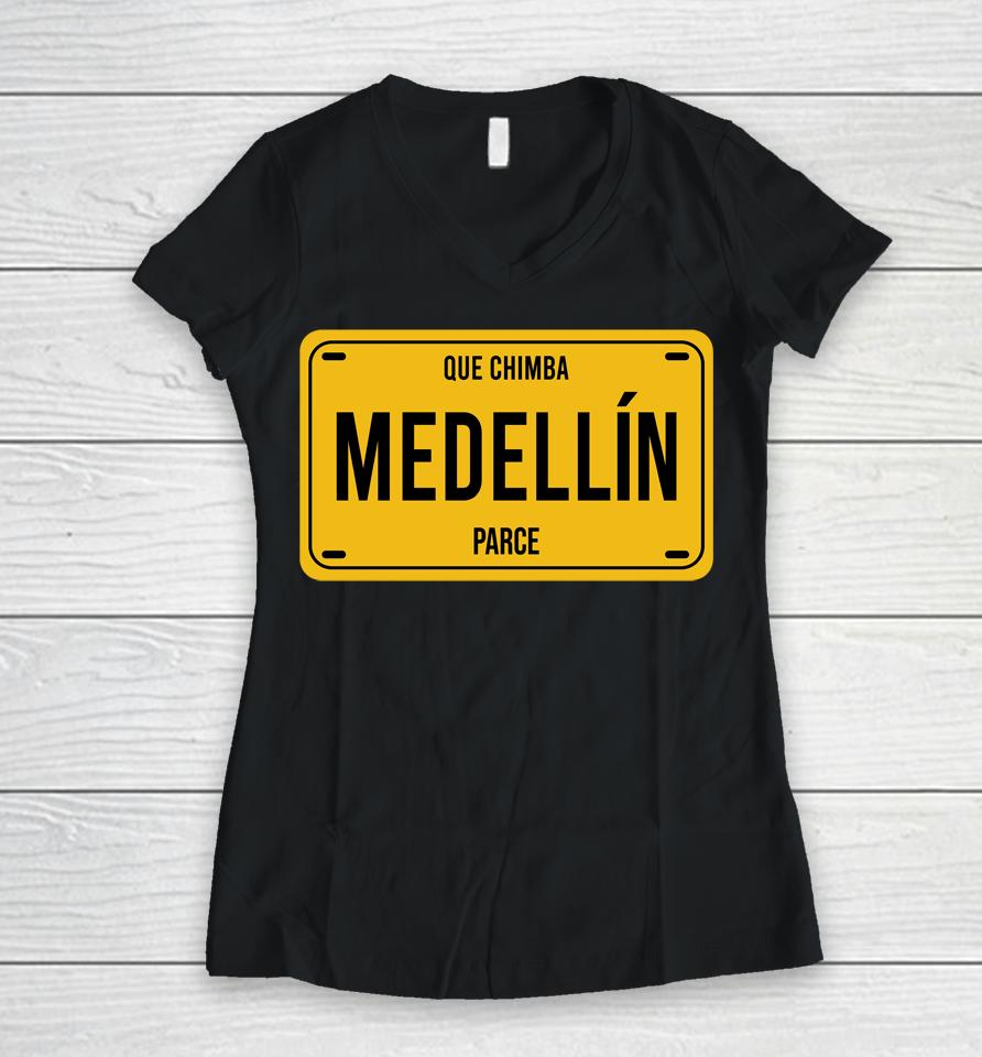 Doug Ellin Que Chimba Medellin Parce Women V-Neck T-Shirt
