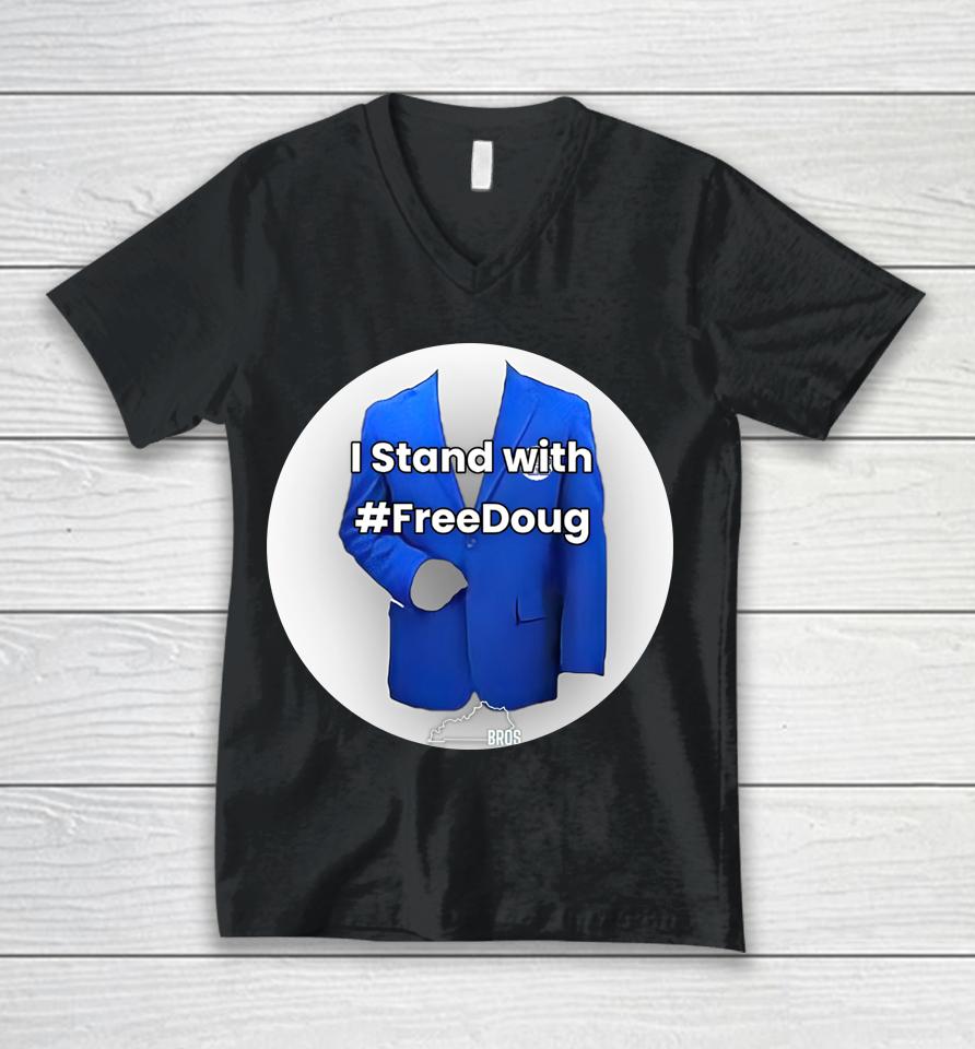 Doug The Blue Coat I Stand With Freedoug Unisex V-Neck T-Shirt