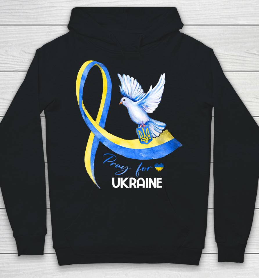 Dove Ukraine Ukrainian Ribbon Pray For Ukraine Free Ukraine Hoodie
