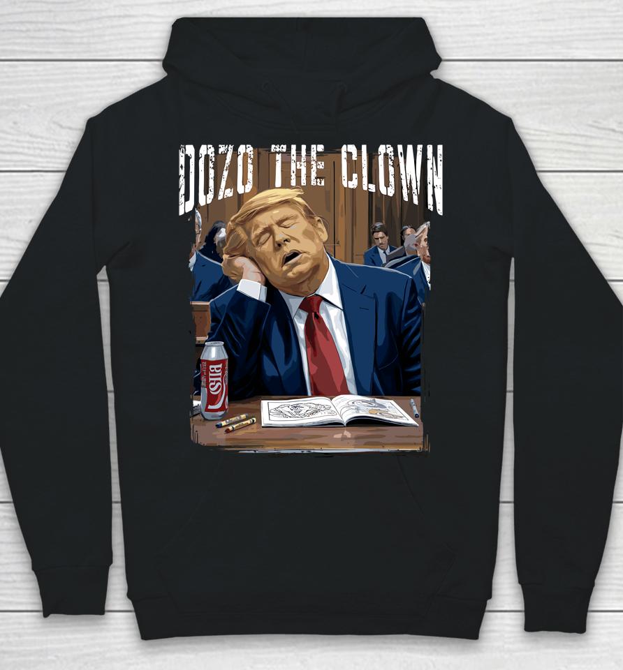 Dozo The Clown Donald Trump Sleeping At Trial Hoodie